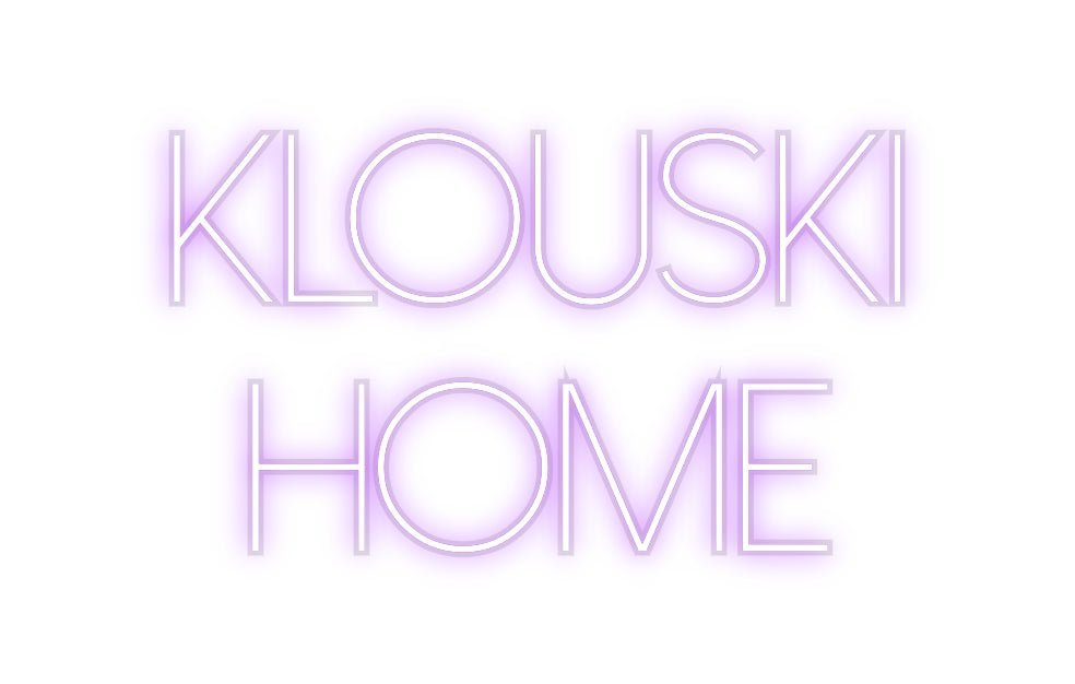 Custom Neon: Klouski Home - Le Néon Normand